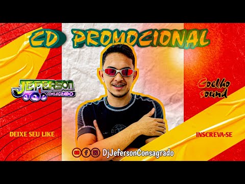 CD PROMOCIONAL Melody Pressão e Marcantes 2022 - Dj Jeferson Consagrado (Coelho Sound)