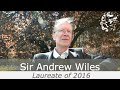Sir Andrew Wiles - The 2016 Abel Prize Laureate
