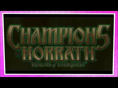 Revisting Champions of Norrath
