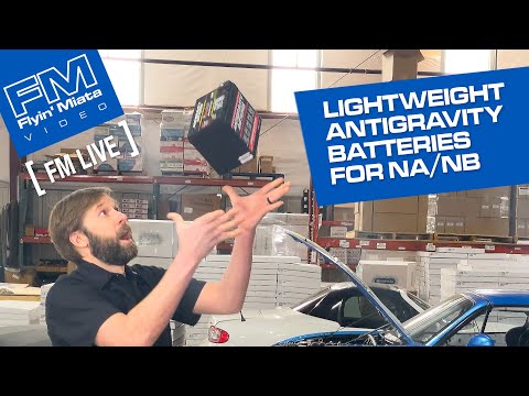 LIGHTWEIGHT Antigravity BATTERIES for NA/NB! (FM Live)