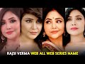 Rajsi Verma All Web Series Name I Filmi Details