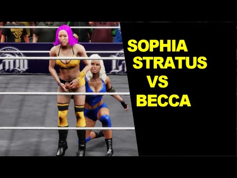 WWE 2K20 Sophia Stratus vs Becca - No Holds Barred