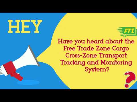 Have you heard about the Free Trade Zone Cargo Cross-Zone Transport Tracking and Monitoring System?