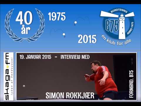 Interview med Simon Rokkjær, formand B75