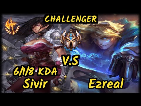Hjärnan (SIVIR) vs EZREAL - 6/1/8 KDA BOTTOM ADC CHALLENGER GAMEPLAY - EUW