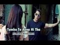 TUMKO TOH AANA HI THA Song LYRICS - Jai Ho ...