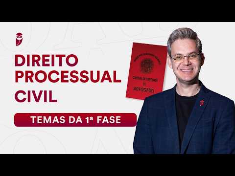 Direito Processual Civil - Temas da 1ª fase [OAB]