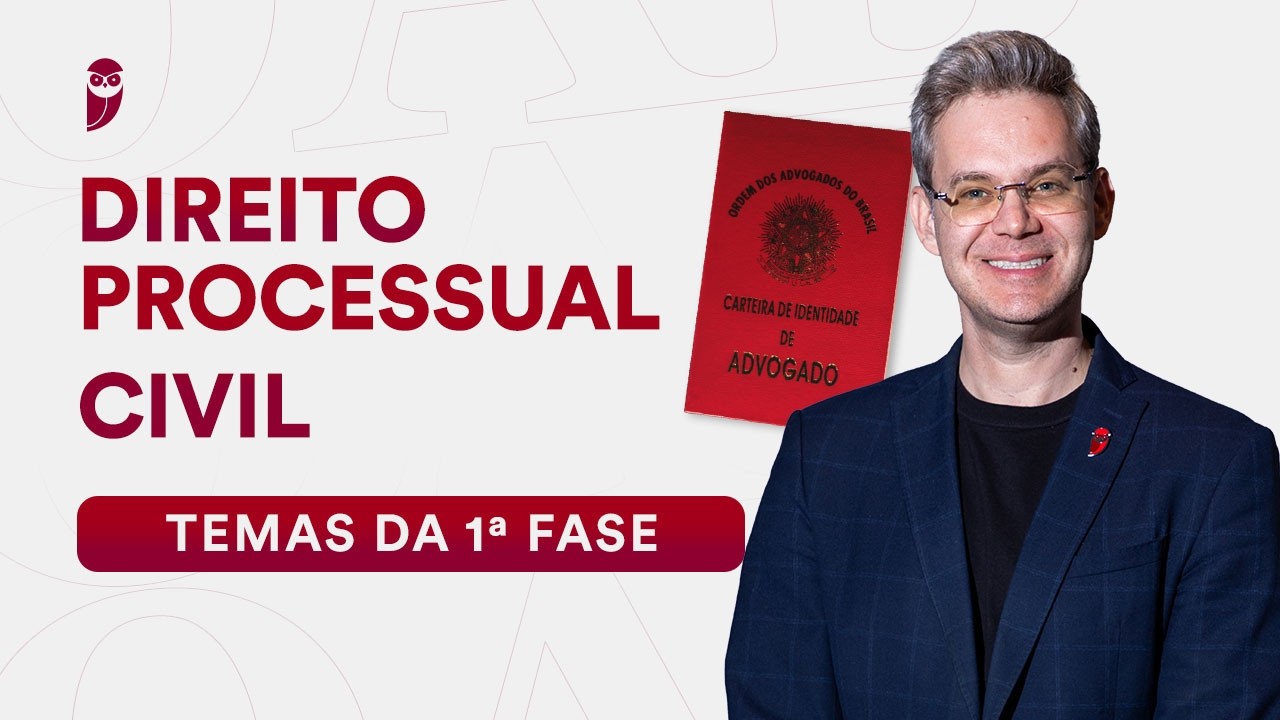 Direito Processual Civil - Temas da 1ª fase [OAB]