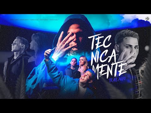 Traplaudo - Tecnicamente (DJ TC)
