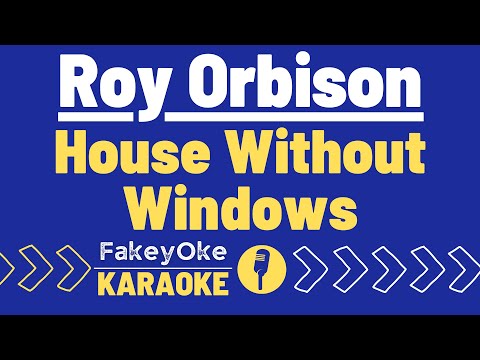 House Without Windows - Roy Orbison