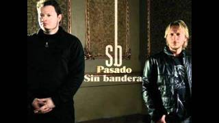 Sin Bandera - ¿Lo Ves?