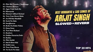 Download lagu Best of Arijit Singh [Slowed   Reverb] | Superhit Romantic Sad song of Arijit | 1Hour Hindi Songs mp3