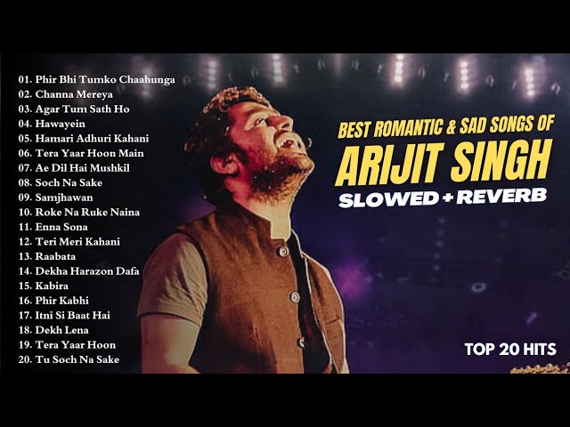 Best of Arijit Singh [Slowed + Reverb] | Superhit Romantic Sad song of Arijit | 1Hour Hindi Songs SDDEFAULT Thumbnail