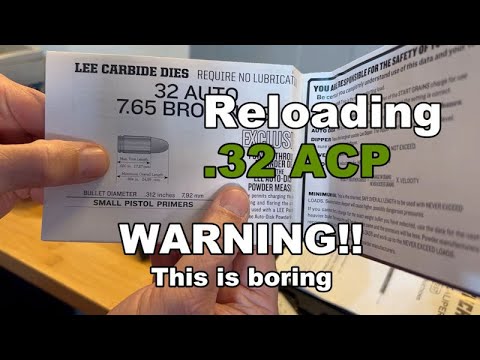 Reloading the .32 ACP