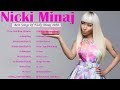 Nicki Minaj Greatest Hits 2020 - Best of Nicki Minaj - Nicki Minaj Playlist 2020