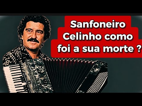 CELINHO DO ACORDEON: A EMOCIONANTE HISTÓRIA DO SANFONEIRO QUE DEDICOU MAIS DE 50 ANOS À MÚSICA