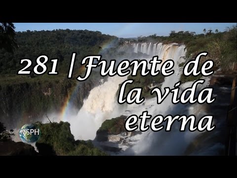 HA62 | Himno 281 | Fuente de la vida eterna