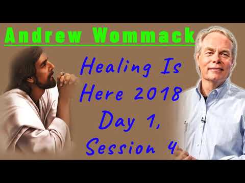 Andrew Wommack 2021༺Healing Is Here 2018 - Day 1, Session 4༻❣#AndrewWommack​​​​​❣
