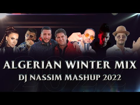DJ NASSIM - Algerian Winter Mix 2022 | mashup video mix