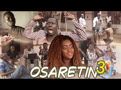 OSARETIN [PART 3] - LATEST BENIN MOVIES 2020