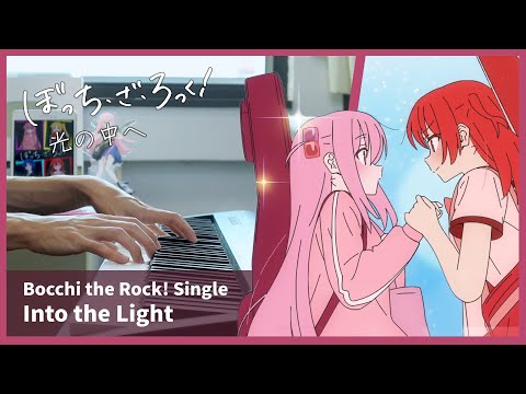 Kessoku Band - Into the Light (Bocchi the Rock! Single) Partition musicale by HalcyonMusic