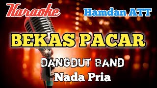 Download lagu Bekas pacar - Karaoke nada Pria mp3