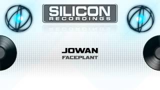 Jowan - Faceplant (Original Mix) (SR 0639-5)
