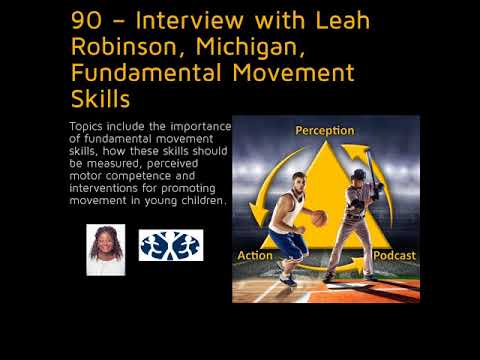 90 – Interview with Leah Robinson, Michigan, Fundamental Movement Skills