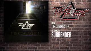 Trace Your Fate - Surrender (Lyrics)