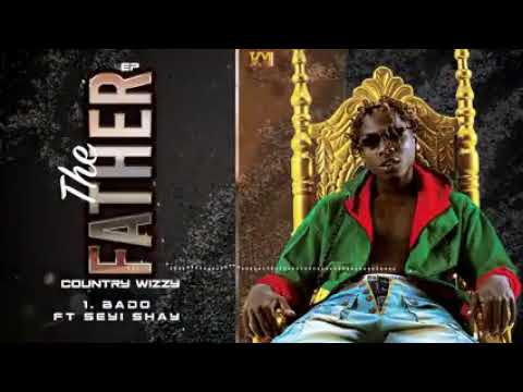 Country wizzy ft Sayi shay-Bado (Official audio )