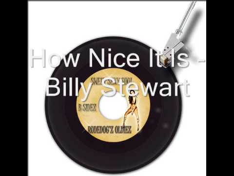 HOW NICE IT IS - BILLY STEWART