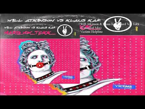Will Atkinson & Klaus Kaz - Hard Vox Tekk (Extended Mix)