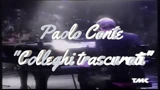 Paolo Conte - Colleghi trascurati