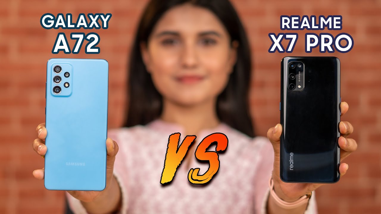 Galaxy A72 VS Realme X7 Pro: Ultimate Comparison 🔥