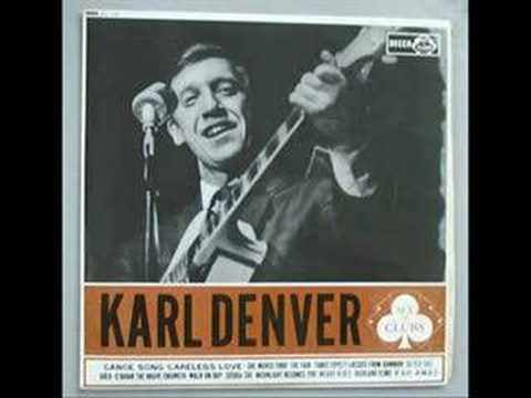 Never Goodbye - The Karl Denver Trio