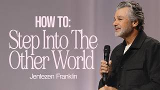 How To Step Into The Other World | Jentezen Franklin MQDEFAULT Thumbnail