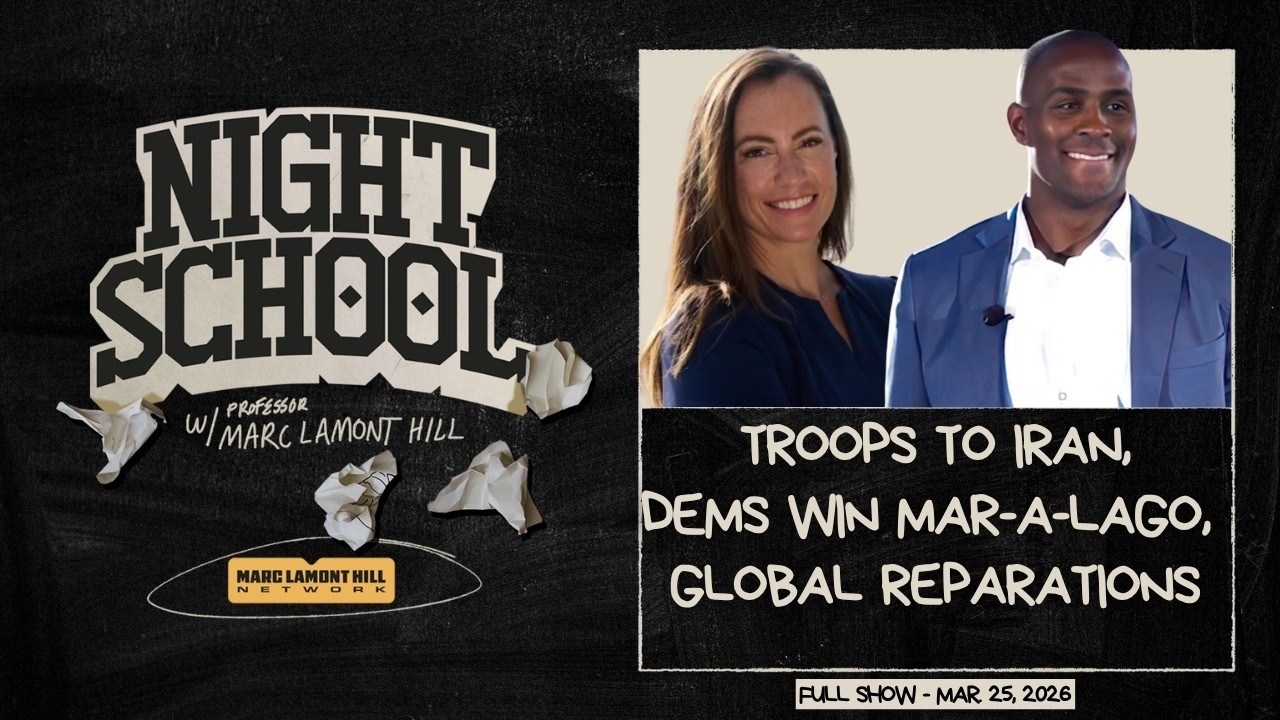 NIGHT SCHOOL: 1,000 Troops Ship Out to Iran, Dems Flip Mar-a-Lago & Ghana Demands Reparations NOW