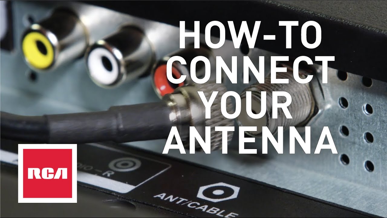Watch video How To Connect Your Antenna to Your TV Now How To Connect Your Antenna to Your TV