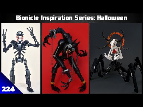 Bionicle Inspiration Series Ep 224 Scary Spooky Monsters
