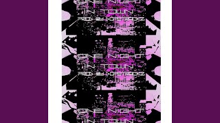 One Night in Town (feat. Smokeone, Lankylank & Slimdation)