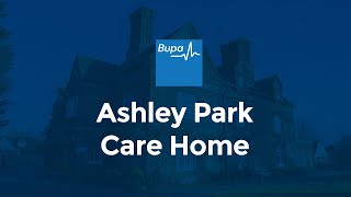 Ashley Park Care Home - Bupa