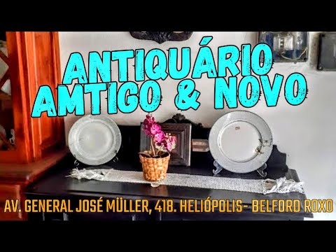 Antiquário Antigo & Novo.antigo Belford roxo #antiguidade#relíquias#antiques#porcelana#design#design