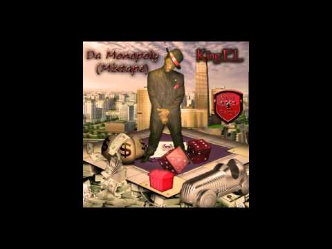 King EL , D Flow  feat Big Sean - Nun free ( Produced By G.O.genius ) Da Monopoly Mixtape