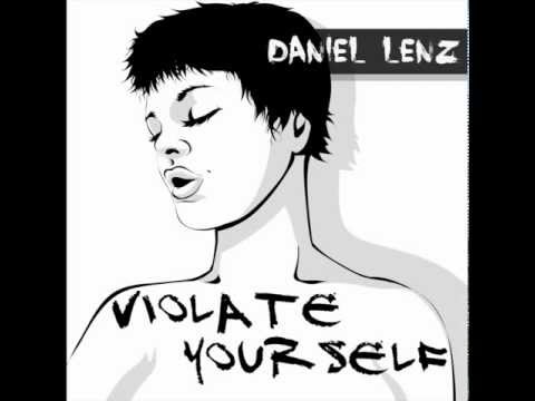 Daniel Lenz - Violate Yourself Single