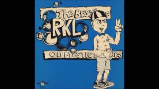 R.K.L. - The Best Of RKL On Mystic Records