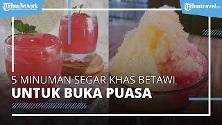 Bir Pletok dan 4 Minuman khas Betawi yang Cocok untuk Takjil Buka Puasa