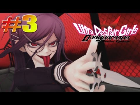 Genocide Jack | Danganronpa Another Episode: Ultra Despair Girls | Part 3
