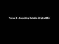 Format B - Something Suitable (Original Mix ...