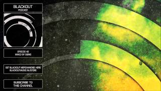 Blackout Podcast 42 - Signs [Official Channel] Drum & Bass