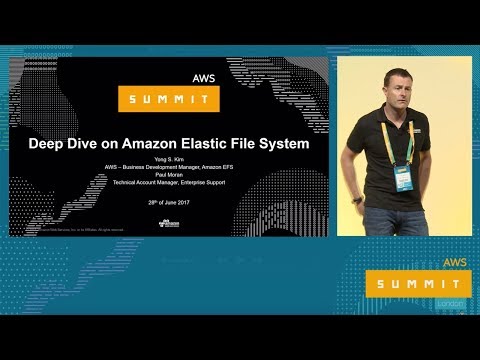 AWS Summit Series 2017: London - Deep Dive on Amazon Elastic File System (Amazon EFS)